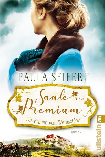 Produktbild: Saale Premium - Die Frauen vom Weinschloss