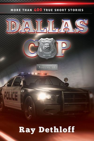 Produktbild: DALLAS COP Volume II More Than 400 True Short Stories