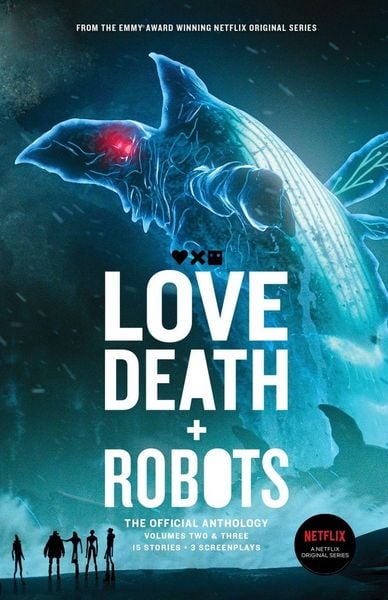 Produktbild: Love, Death + Robots The Official Anthology