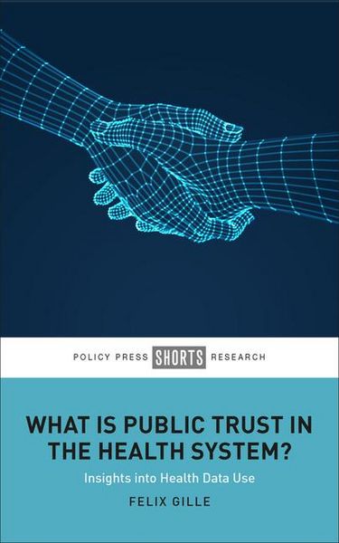 Produktbild: What Is Public Trust in the Health System?