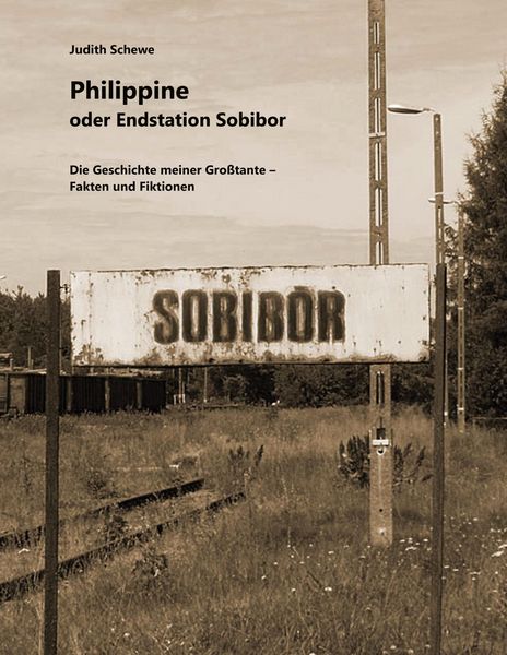 Produktbild: Philippine oder Endstation Sobibor