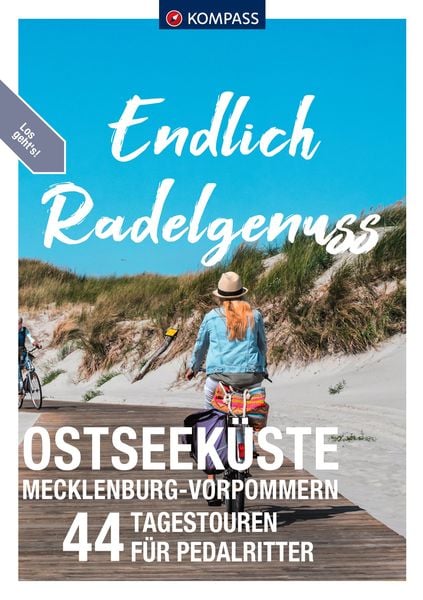 Produktbild: KOMPASS Endlich Radelgenuss - Ostseeküste Mecklenburg-Vorpommern