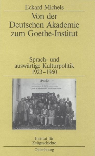 Produktbild: Von der Deutschen Akademie zum Goethe-Institut