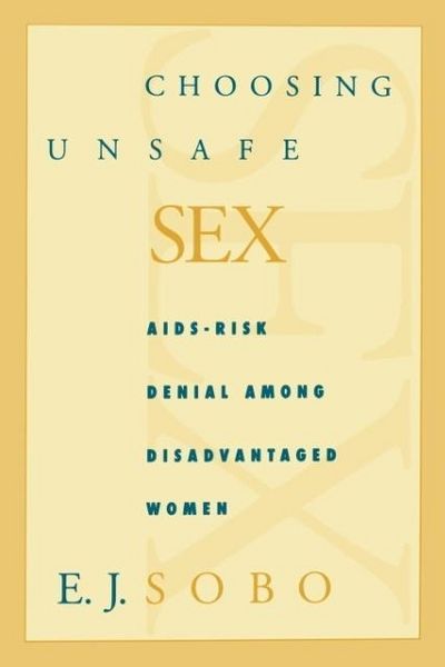 Produktbild: Choosing Unsafe Sex