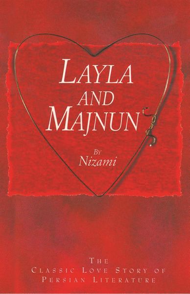 Produktbild: Layla and Majnun - The Classic Love Story of Persian Literature