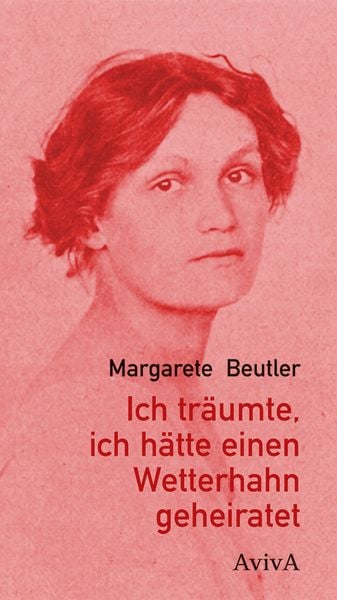 Produktbild: Ich tr&auml;umte, ich h&auml;tte einen Wetterhahn geheiratet