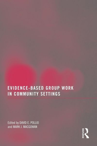 Produktbild: Evidence-Based Group Work in Community Settings