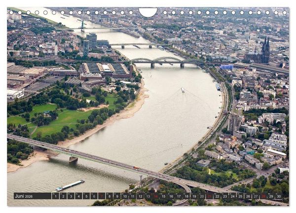Produktbild: K&ouml;ln - Die Rheinmetropole aus der Luft (Wandkalender 2026 DIN A4 quer), CALVENDO Monatskalender