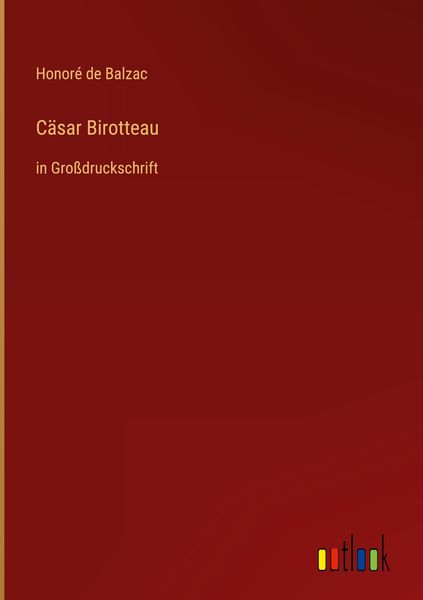Produktbild: C&auml;sar Birotteau