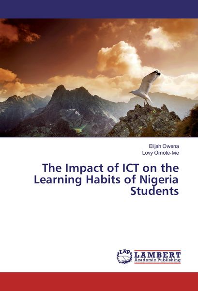 Produktbild: The Impact of ICT on the Learning Habits of Nigeria Students