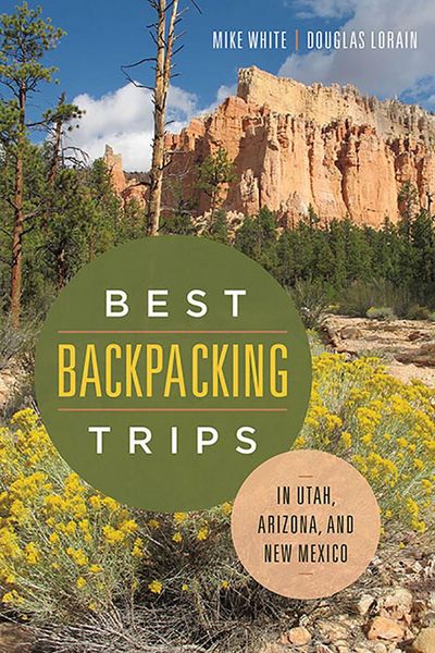 Produktbild: Best Backpacking Trips in Utah, Arizona, and New Mexico