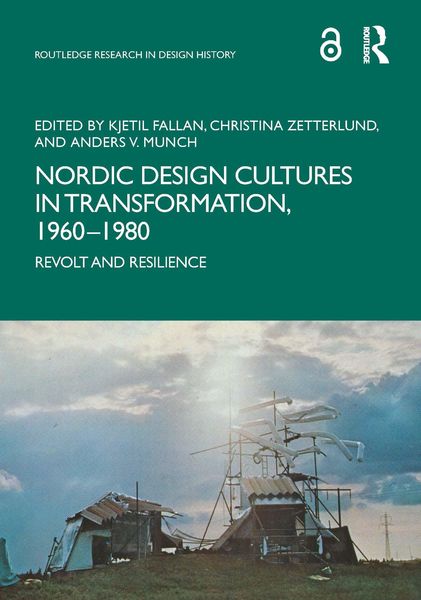 Produktbild: Nordic Design Cultures in Transformation, 1960-1980