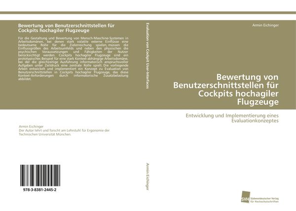 Bewertung von Benutzerschnittstellen für Cockpits hochagiler Flugzeuge, Taschenbuch von Armin Eichinger, Südwestdeutscher Verlag für