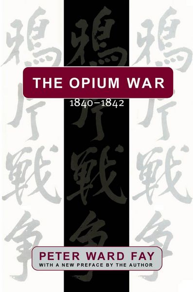 Produktbild: The Opium War, 1840-1842