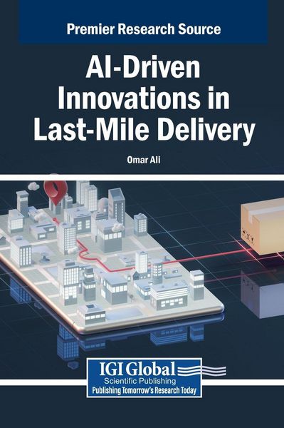 Produktbild: AI-Driven Innovations in Last-Mile Delivery