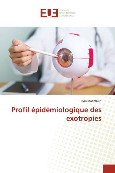 Produktbild: Profil &eacute;pid&eacute;miologique des exotropies