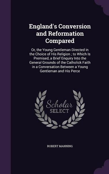 Produktbild: England's Conversion and Reformation Compared