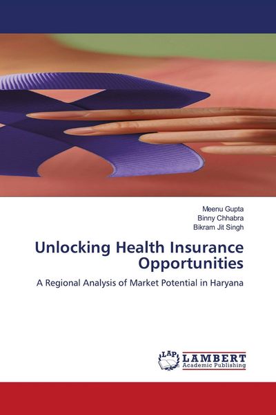 Produktbild: Gupta, M: Unlocking Health Insurance Opportunities