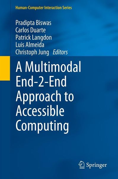 Produktbild: A Multimodal End-2-End Approach to Accessible Computing