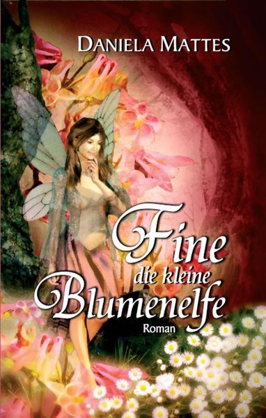 Produktbild: Fine die kleine Blumenelfe