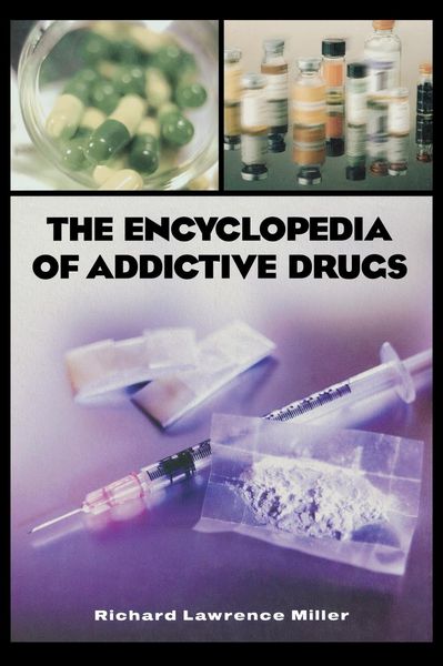 Produktbild: The Encyclopedia of Addictive Drugs