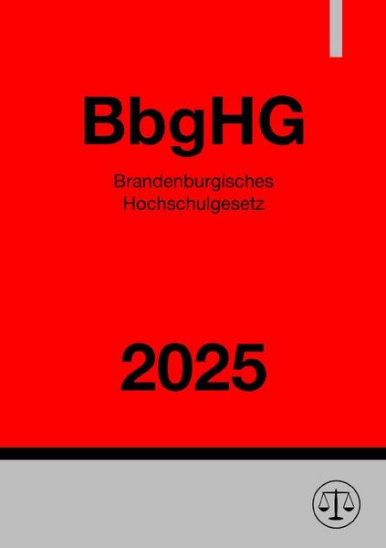 Produktbild: Brandenburgisches Hochschulgesetz - BbgHG 2025