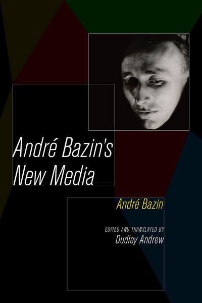 Produktbild: Andre Bazin's New Media