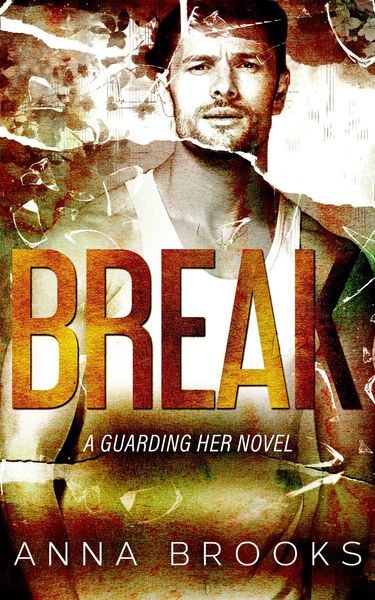 Produktbild: Break (Guarding Her, #8)