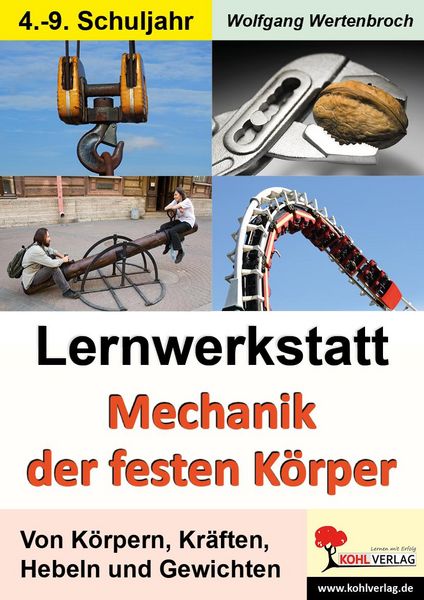 Produktbild: Lernwerkstatt Mechanik der festen K&ouml;rper