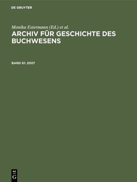 Produktbild: Archiv f&uuml;r Geschichte des Buchwesens / 2007