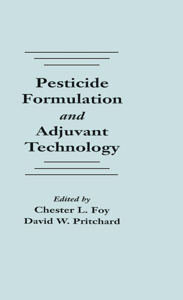 Produktbild: Pesticide Formulation and Adjuvant Technology