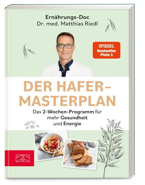 Der Hafer-Masterplan, Taschenbuch von Matthias Riedl, ZS - ein Verlag der Edel Verlagsgruppe