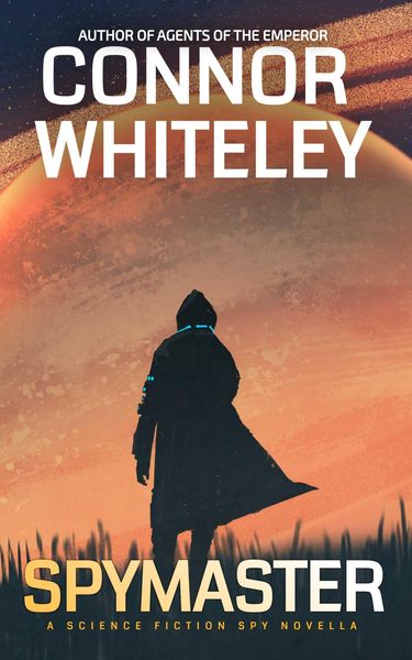 Produktbild: Spymaster: A Science Fiction Spy Novella (Agents of The Emperor Science Fiction Stories, #15)