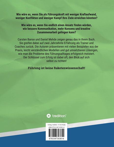 Führung ist keine Raketenwissenschaft