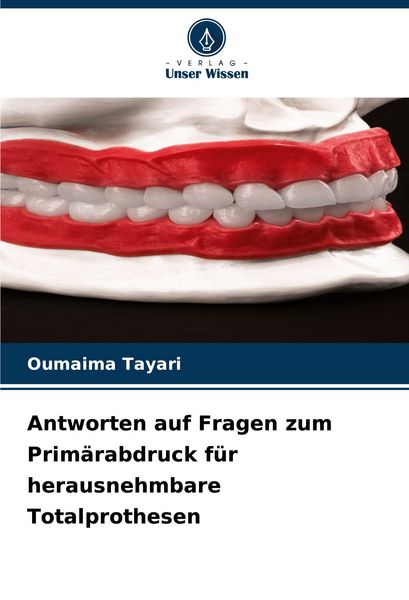 Produktbild: Antworten auf Fragen zum Prim&auml;rabdruck f&uuml;r herausnehmbare Totalprothesen