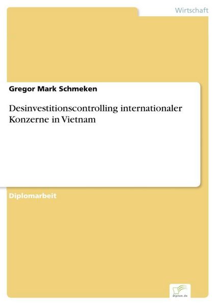 Produktbild: Desinvestitionscontrolling internationaler Konzerne in Vietnam
