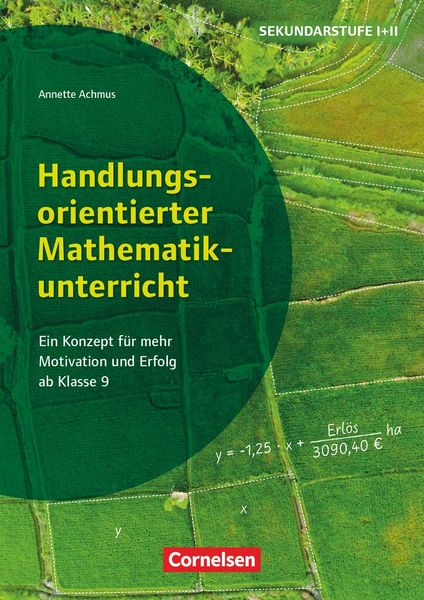Produktbild: Handlungsorientierter Mathematikunterricht - Ein Konzept f&uuml;r mehr Motivation und Erfolg ab Klasse 9