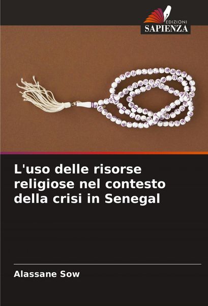 Produktbild: Sow, A: L'uso delle risorse religiose nel contesto della cri