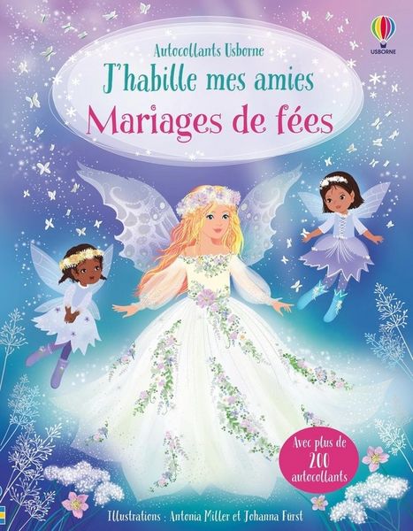 Produktbild: J'habille mes amies : mariages de f&eacute;es : d&egrave;s 5 ans