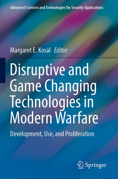 Produktbild: Disruptive and Game Changing Technologies in Modern Warfare