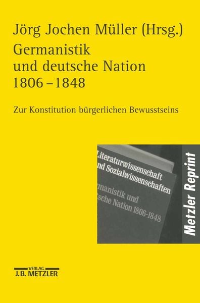Produktbild: Germanistik und Deutsche Nation 1806 - 1848