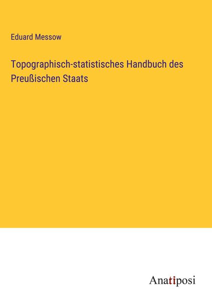 Produktbild: Topographisch-statistisches Handbuch des Preu&szlig;ischen Staats