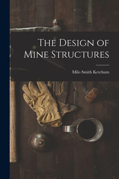 Produktbild: The Design of Mine Structures