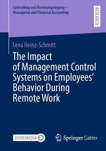 Produktbild: The Impact of Management Control Systems on Employees&rsquo; Behavior During Remote Work