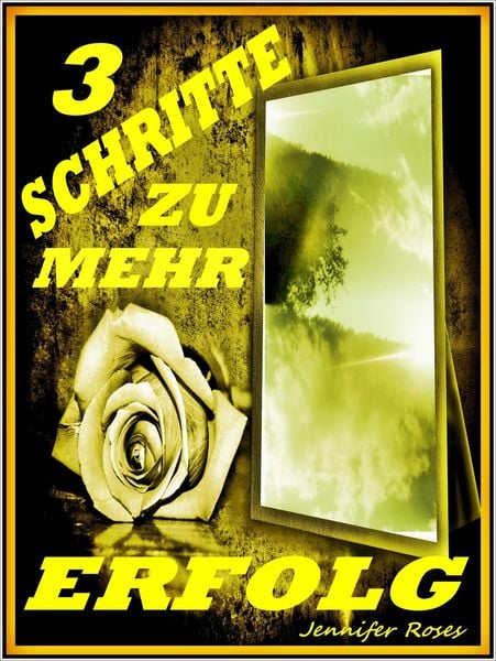 Produktbild: 3 Schritte Zu Mehr Erfolg