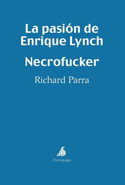 Produktbild: La pasi&oacute;n de Enrique Lynch - Necrofucker