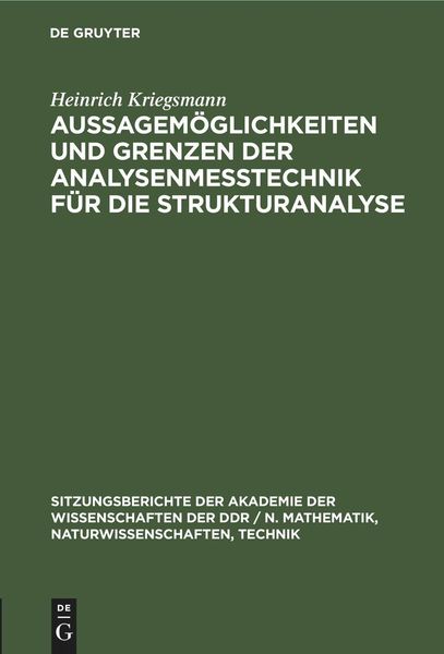 Produktbild: Aussagem&ouml;glichkeiten und Grenzen der Analysenme&szlig;technik f&uuml;r die Strukturanalyse