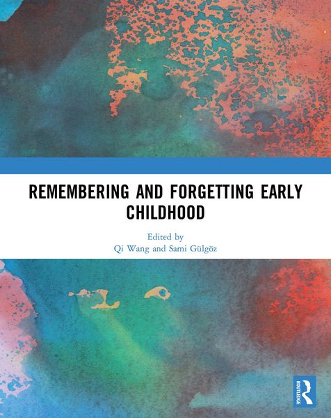 Produktbild: Remembering and Forgetting Early Childhood