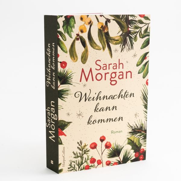 'Weihnachten kann kommen' von 'Sarah Morgan' - Buch - '978-3-365-00406-7'