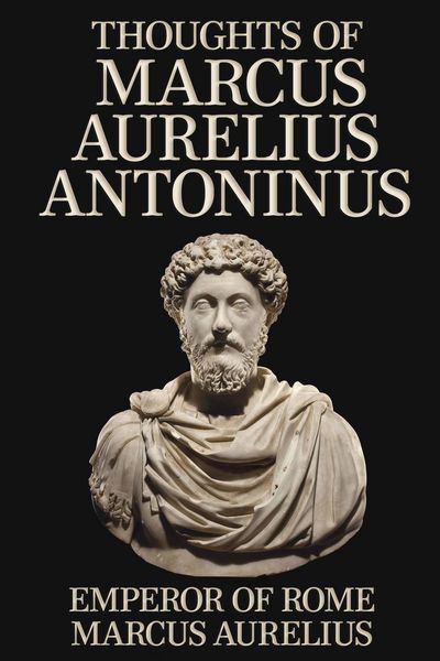 Produktbild: Thoughts of Marcus Aurelius Antoninus